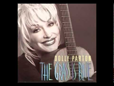 Dolly Parton - I'm Gonna Sleep With One Eye Open - The Grass Is Blue