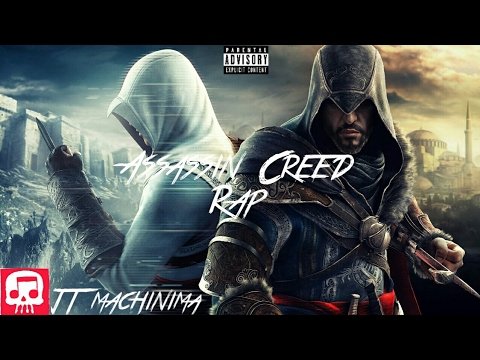 Assassin Creed Rap By JT Machinima