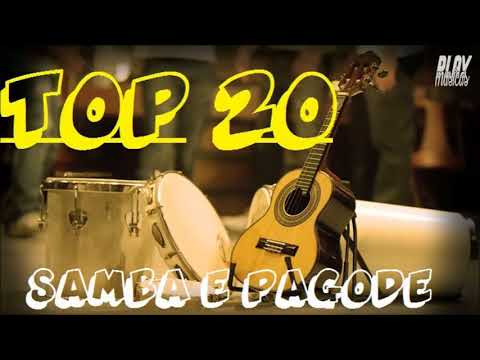 TOP 20 Samba e Pagode - Só As Melhores 2018