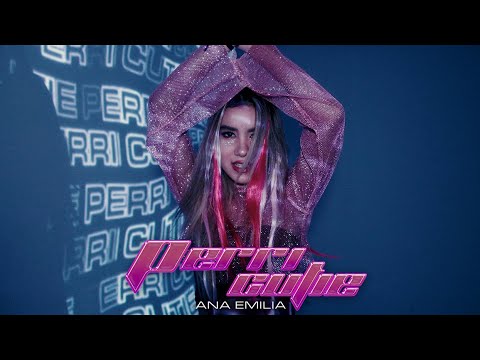 Ana Emilia - PERRI CUTIE (Official Visualizer)