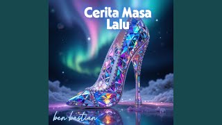 Download lagu Cerita Masa Lalu mp3 Download lagu Cerita Masa Lalu mp3