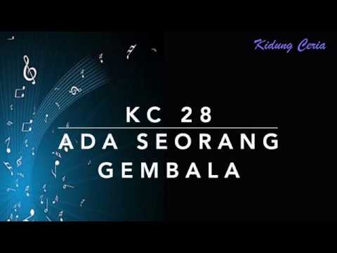Kidung Ceria KC 28 — Ada Seorang Gembala