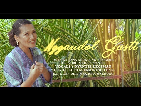 NGGANDOL GUSTI / DWAE - DYANTIE
