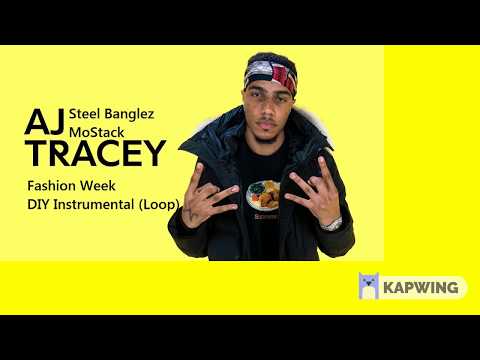 Steel Banglez x AJ Tracey x MoStack - Fashion Week (DIY Instrumental Loop)