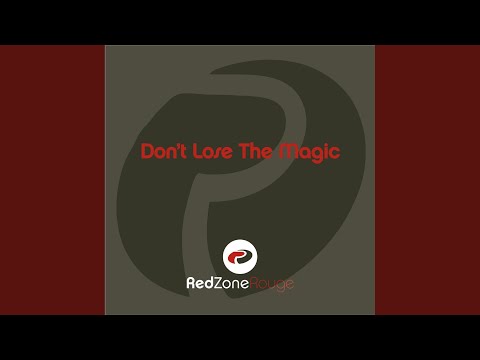 Don't Lose The Magic (David Morales dub)