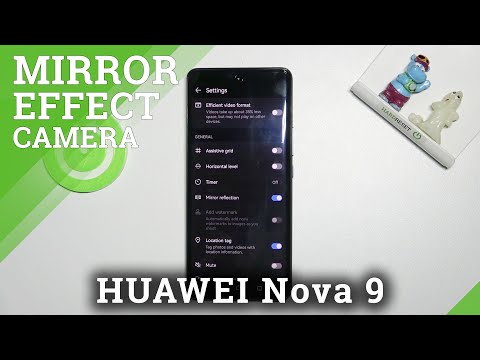 How to Enable Camera Mirror Effect on HUAWEI Nova 9 - Disable Camera Mirror Effect