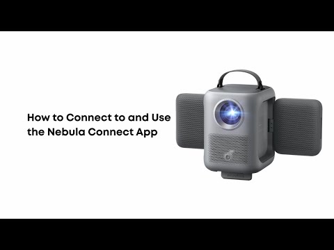 How to Connect to and Use the Nebula Connect App with P1i
