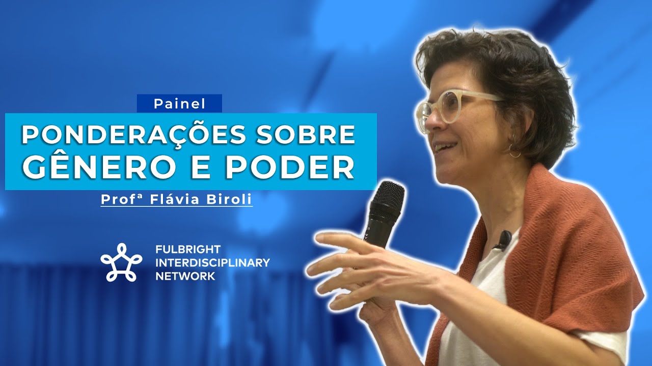 Gênero e Poder - Profa. Flavia Biroli no Colóquio: Mulheres no Poder no Brasil e nos EUA na UFSC