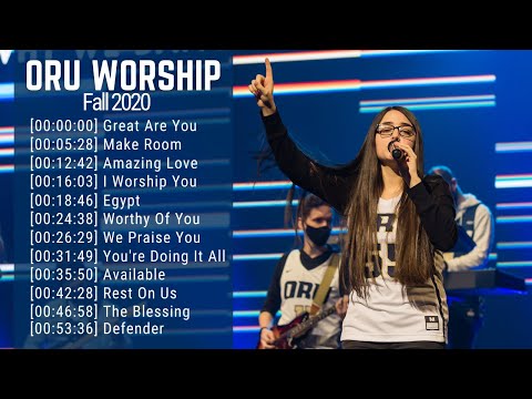 Praise & Worship: Songs from ORU Worship | Fall 2020 Playlist #1