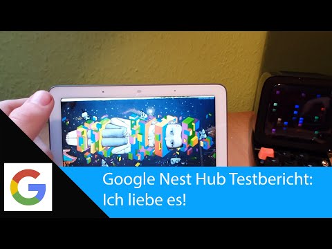 Google Nest Hub Testbericht: Ich liebe es!