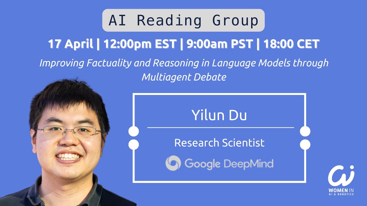 Improving Factuality and Reasoning in Language Models through Multiagent Debate - April 17, 2025