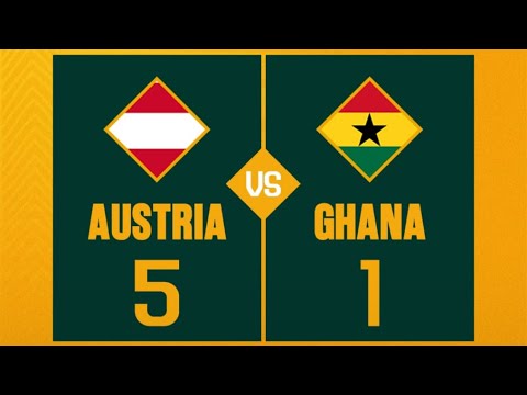  Austria 5-1 Ghana