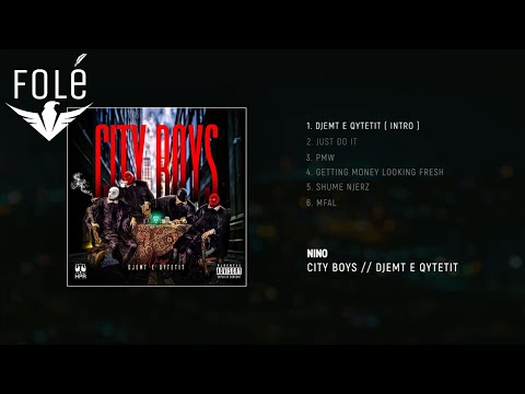 NINO - DJEMT E QYTETIT (INTRO)