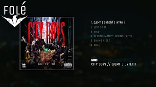 Nino - Djemt E Qytetit (Intro)