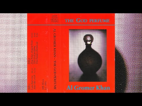 Al Gromer Khan - The God Perfume [1988]