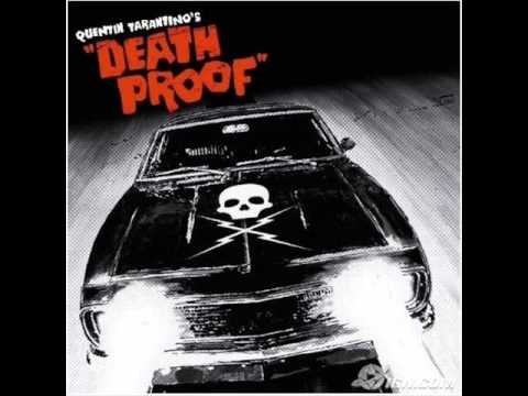 Down In Mexico-Death Proof--Lyrics in Description