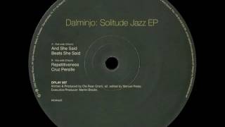 Dalminjo - And She Said