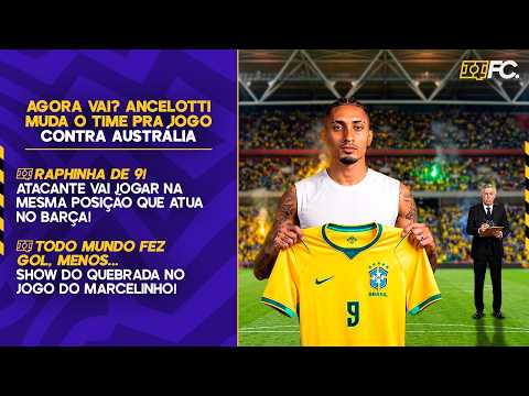 ANCELOTTI MUDA 7 JOGADORES CONTRA AUSTRÁLIA; RAPHINHA DE 9, VAI RENDER IGUAL AO BARÇA? – Quebrada FC