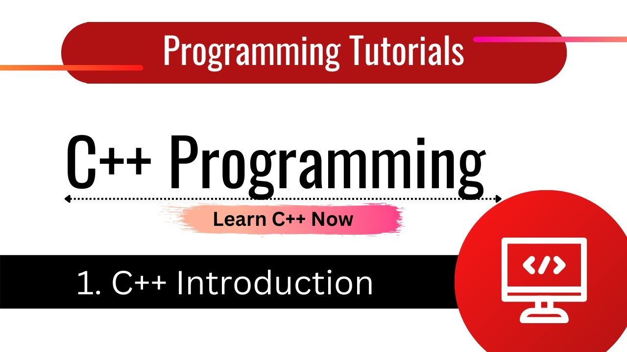 C++ Introduction | C++ Programming Tutorial | Programming Tutorials | Lesson 1 #cplusplustutorial