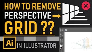 How to Remove Perspective Grid in Illustrator | Quick Method | Zeedign Tutorials