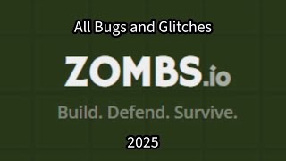 ZOMBS.io - All Bugs and Glitches // 2025
