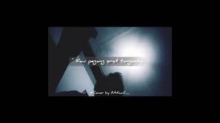 Download lagu Bukan aku tak cinta story' WA Cover mp3 Download lagu Bukan aku tak cinta story' WA Cover mp3