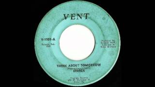 The Ethics - Think About Tomorrow