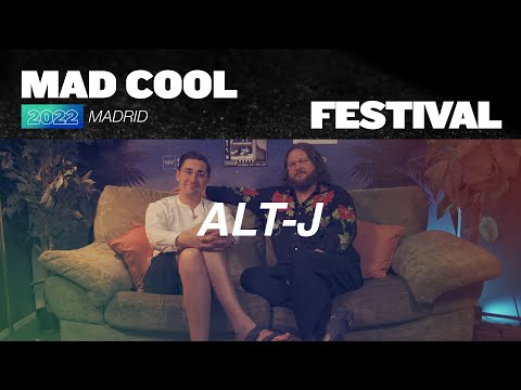 INTERVIEW ALT-J - MAD COOL 2022