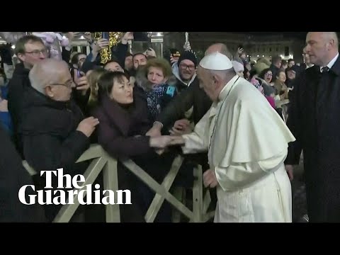 Indignant Pope Francis slaps woman's hand to free himself at New Year's Eve gathering