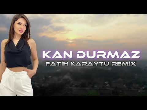 Dodo & Gülden Esen - Kan Durmaz (Fatih Karaytu Remix) Yeni