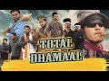 Total Dhamaal