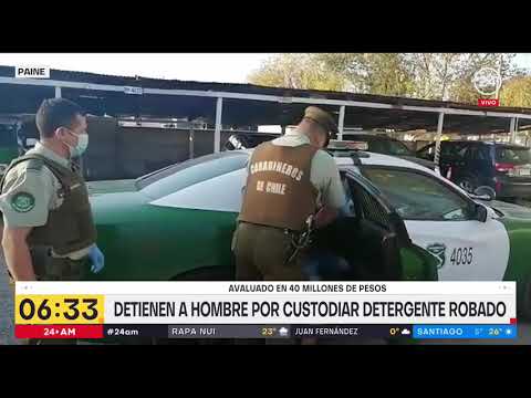 Detienen a sujeto que custodiaba detergente robado | 24 Horas TVN Chile