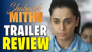 Trailer Review | Shabaash Mithu | Promising Film | Tapsee Pannu | Plays Mithali Raj | BollygradFilms