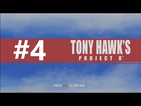 Let's Play Tony Hawk's Project 8 (X360/PS3) Part 4 - P-Rod
