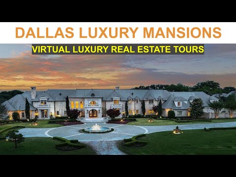 Dallas Luxury Mansions Virtual Tours