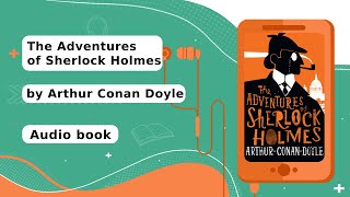 The Adventures of Sherlock Holmes by Arthur Conan Doyle [#Learn #English Through Listening] Subtitle video