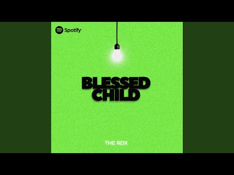 BLESSED CHILD