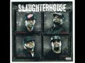 Slaughterhouse - We Outta Here