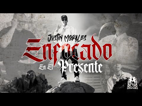 Justin Morales - Enfocado En El Presente [Official Video]