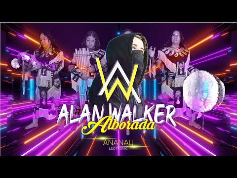 ALAN WALKER style / ALBORADA 🎤 Ananau 🔴