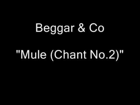 Beggar & Co - Mule (Chant No.2) (12" Extended Version) [HQ Audio]