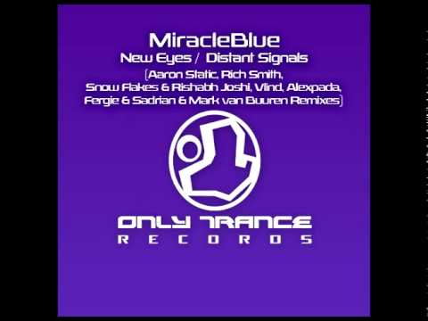 MiracleBlue feat. Minette - New Eyes (Snow Flakes & Rishabh Joshi Remix)
