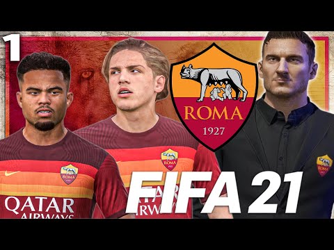 FIFA 21 AS ROMA CAREER MODE #1 || LEGEND FRANCESCO TOTTI IS THE NEW COACH🔥 TIME TO REBUILD ROME🛠