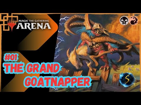 It's Showtime: The Grand Goatnapper 💀🔥#01 - MTG Arena - Brawl.