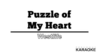 Westlife - Puzzle of My Heart (Personal Karaoke)