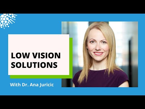 Low Vision Solutions