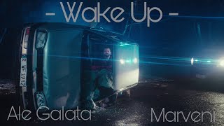 Ale Galata - Wake Up video