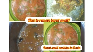 #kitchen tips/ how to remove burnt smell in sambar/also dishes like rice,gravy except sweet dishes