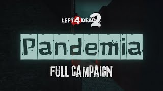LEFT 4 DEAD 2 | Custom Full Campaign: "Pandemia" [4K UHD 60FPS]