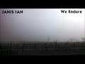 Janis Ian - We Endure
